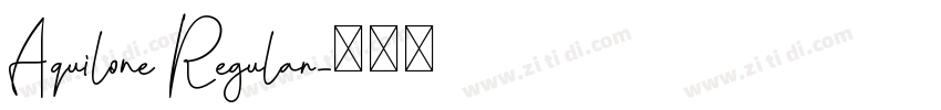 Aquilone Regular字体转换